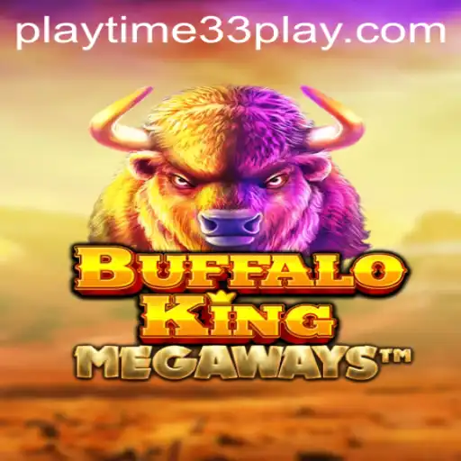 Exploring the Wild World of BuffaloKing: A Playtime33 Adventure