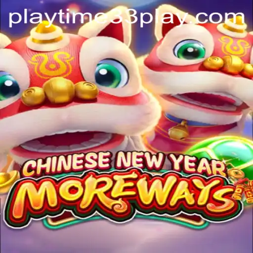 Discovering the Thrills of CHINESENEWYEARMOREWAYS: A Unique Gaming Experience