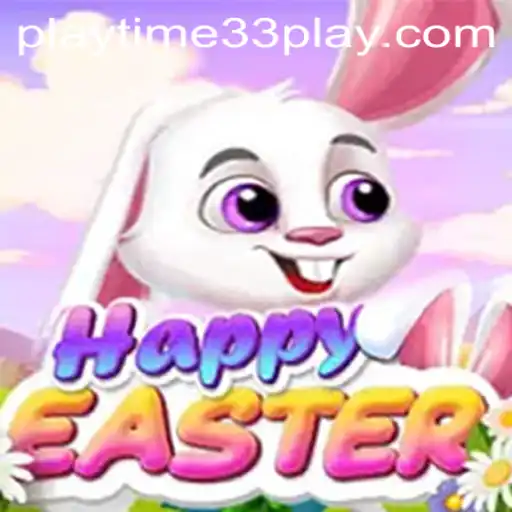 Discover the Joy of 'HappyEaster': A Fun Exploration with Playtime33