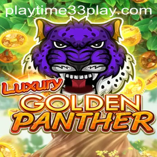 LUXURYGOLDENPANTHER: A Thrilling Adventure Awaits