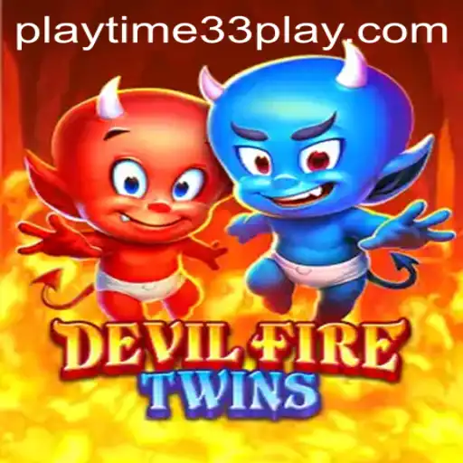 Exploring the Thrilling World of DevilFireTwins: A Deep Dive into the New Gaming Phenomenon