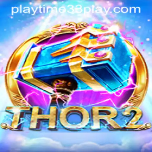 Thor2: The Legendary Game Experience with Playtime33