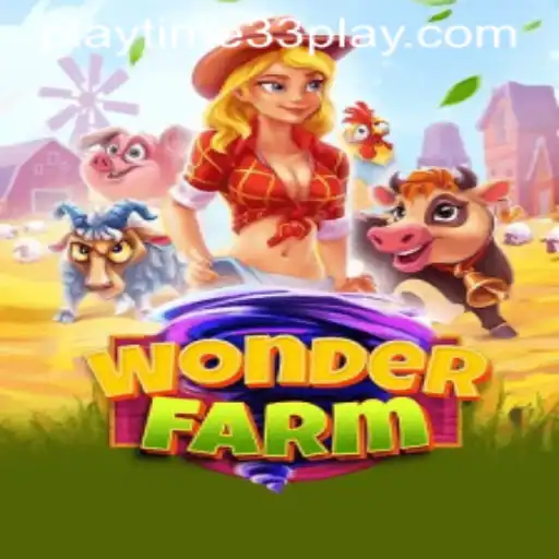 Inside the World of WonderFarm: A Comprehensive Guide to Playtime33